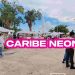 Chetumal se llena de color con Caribe Neón