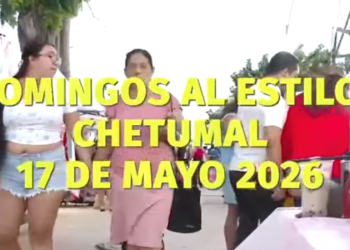 chetumal 17 de mayo