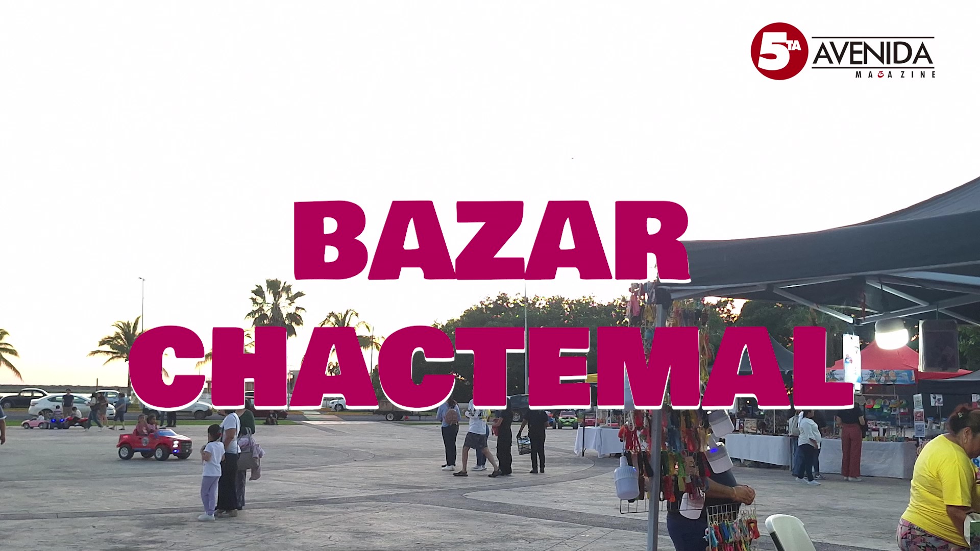 Bazar PreNavideño Chactemal