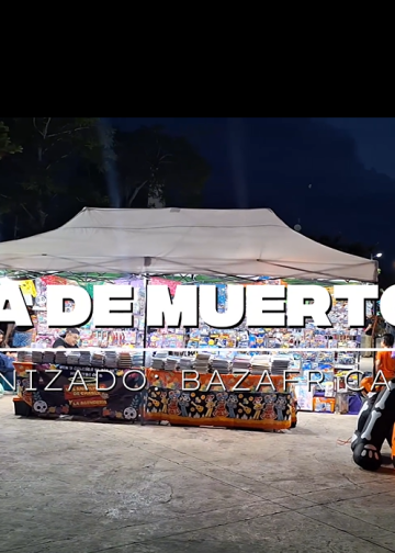 BAZAR DIA DE MUERTOS 2025