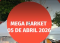 Chetumal vibró con el MEGA MARKET 2026